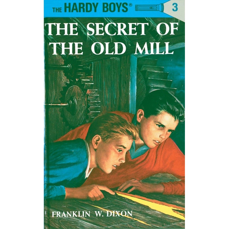 The Secret of the Old Mill (Hardy Boys, Book 3)