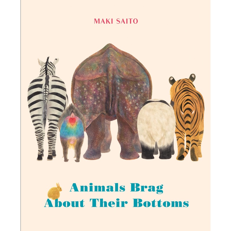 Animals Brag About Their Bottoms