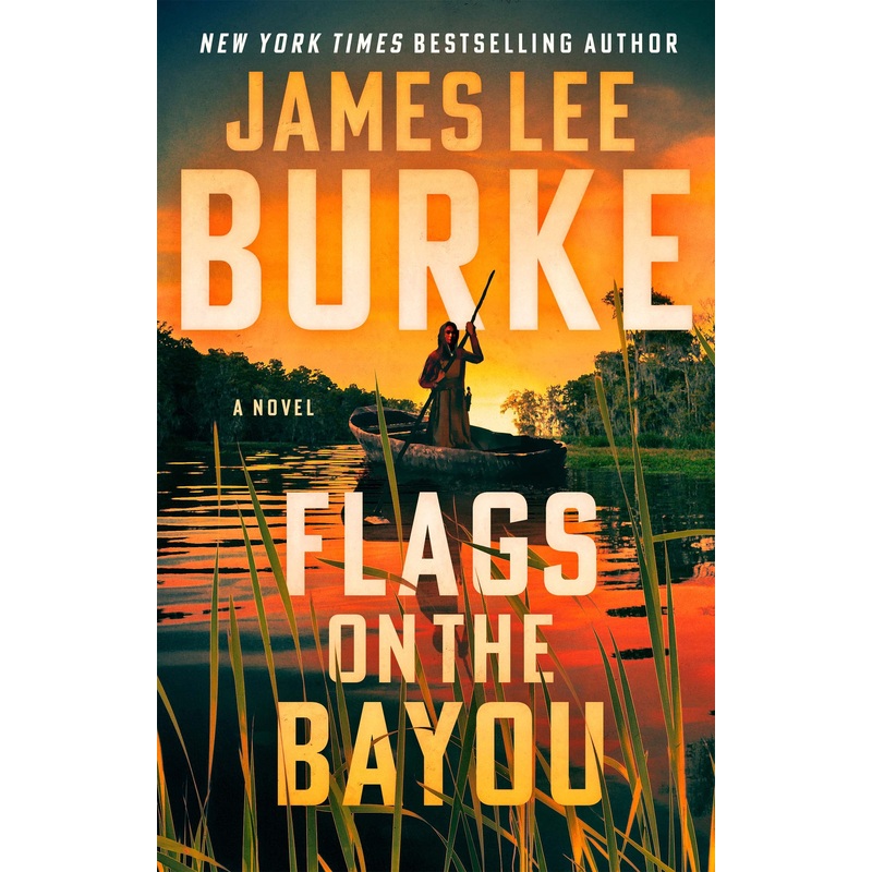 Flags on the Bayou Hardcover