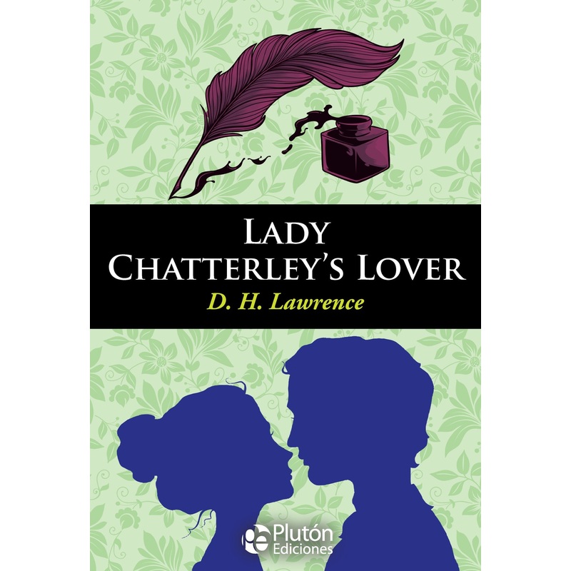 Lady Chatterleys Lover (PLUTON ENGLISH CLASSICS)