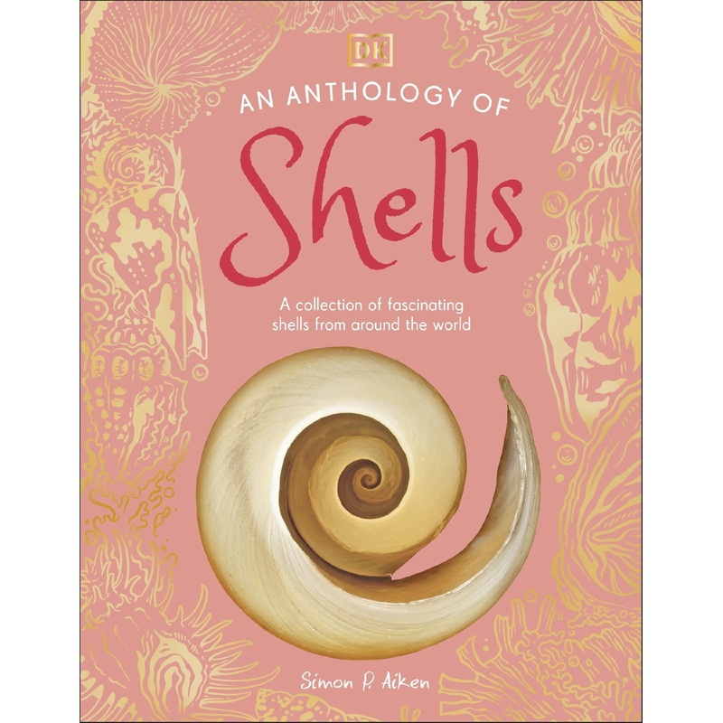 AN ANTHOLOGY OF SHELLS