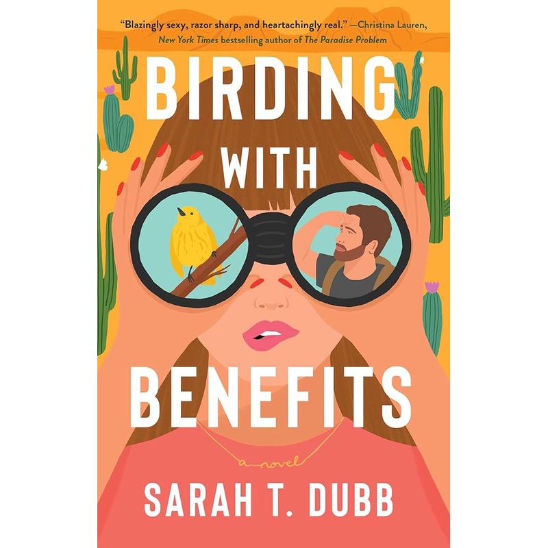 Birding with Benefits: A Novel