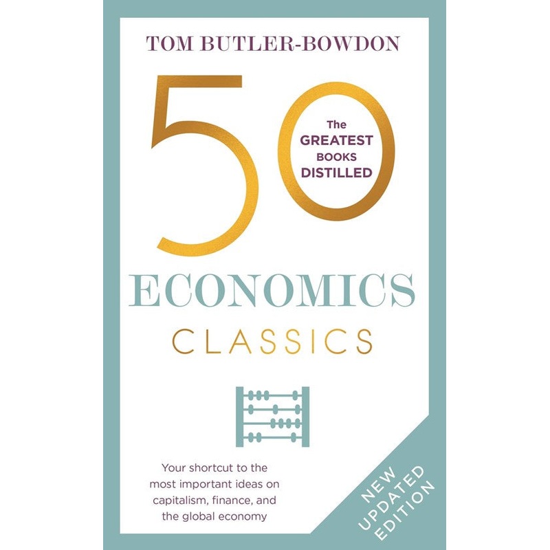 50 Economics Classics : Revised Edition