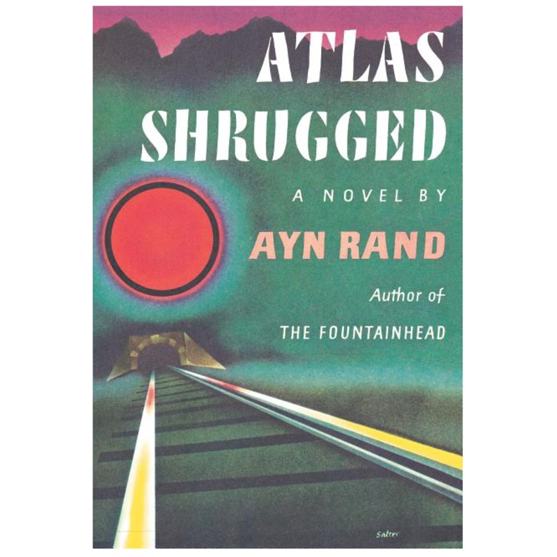 Atlas Shrugged: (centennial Edition)