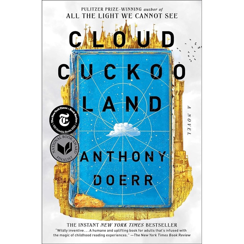 Cloud Cuckoo Land: A Novel