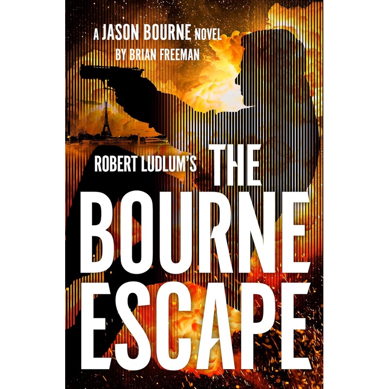 Robert Ludlum’s the Bourne Escape Hardcover
