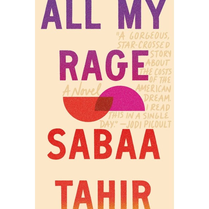 All My Rage : A Novel (HC)