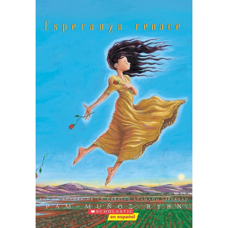 Esperanza Renace (Esperanza Rising) (Scholastic Gold) (Spanish Edition)