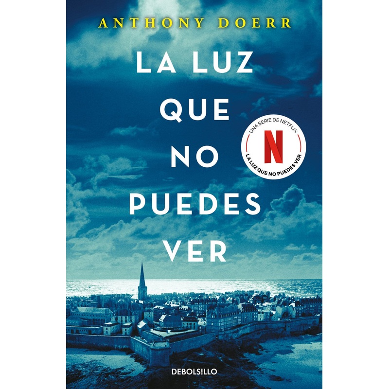 La Luz Que No Puedes Ver (Debolsillo)