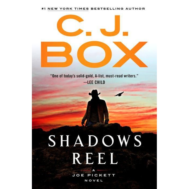 Shadows Reel (Joe Pickett Series #22) Hardcover