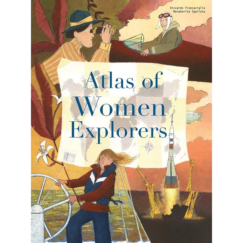 The Atlas of Women Explorers