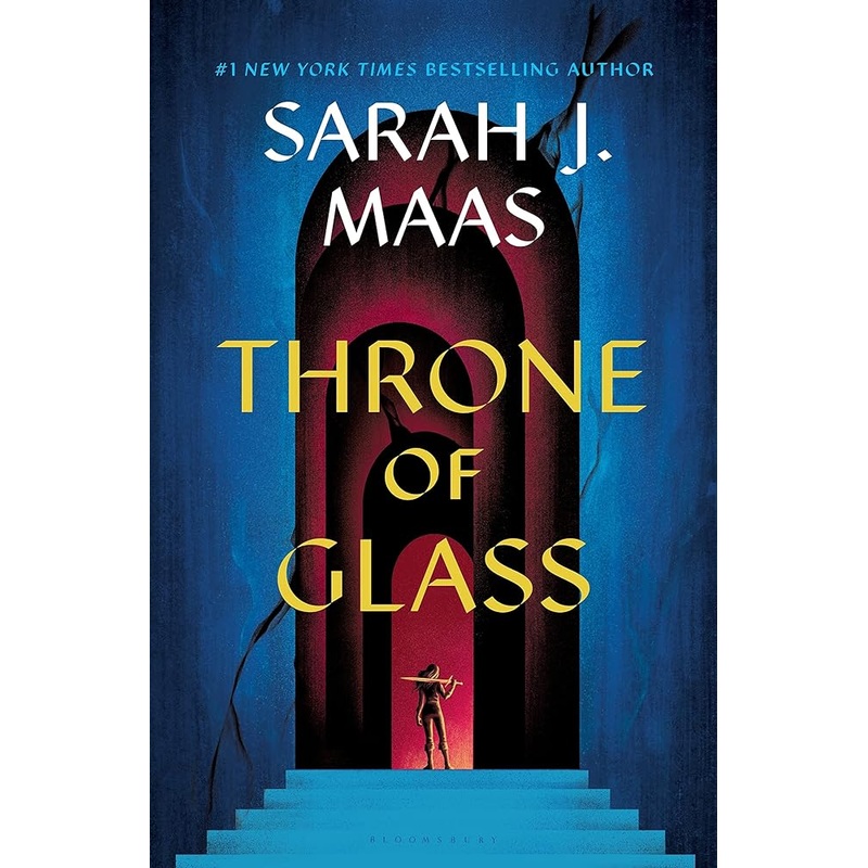 Throne of Glass (Throne of Glass, 1) by Sarah J. Maas