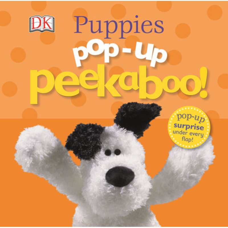 Pop-Up Peek-A-Boo: Puppies