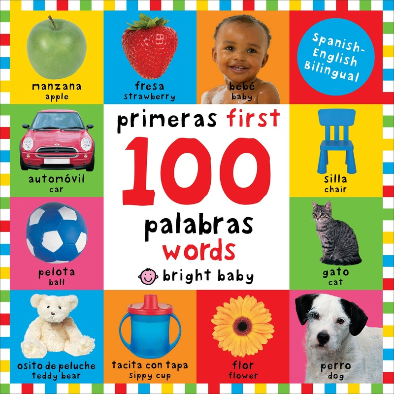 Primeras 100 Palabras Spanish-English Bilingual