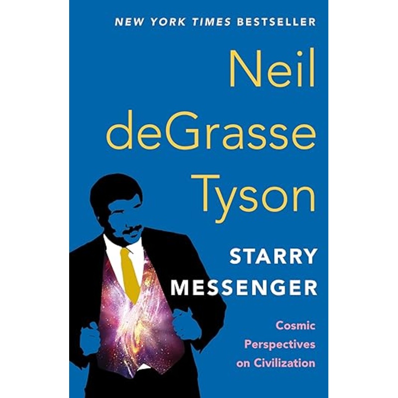 Starry Eyed Messenger: Cosmic Perspectives on Civilization