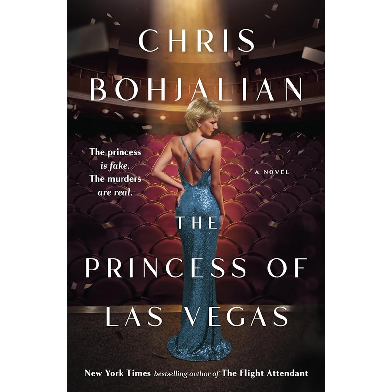 The Princess of Las Vegas: A Novel