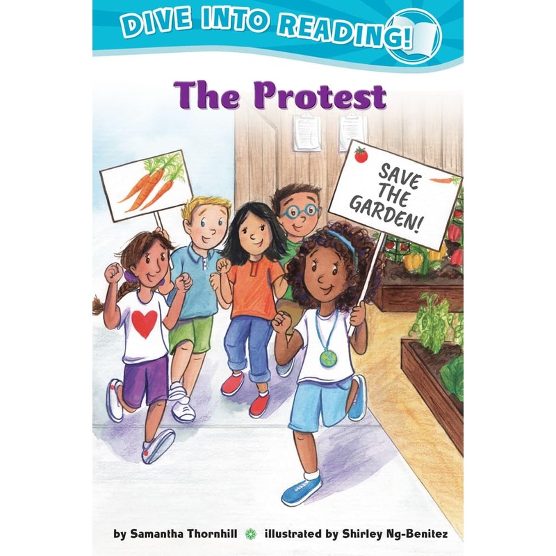 The Protest (Confetti Kids #10): (Dive Into Reading)