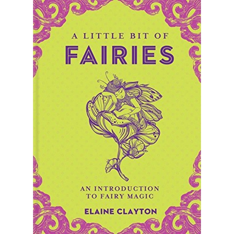 A Little Bit of Fairies