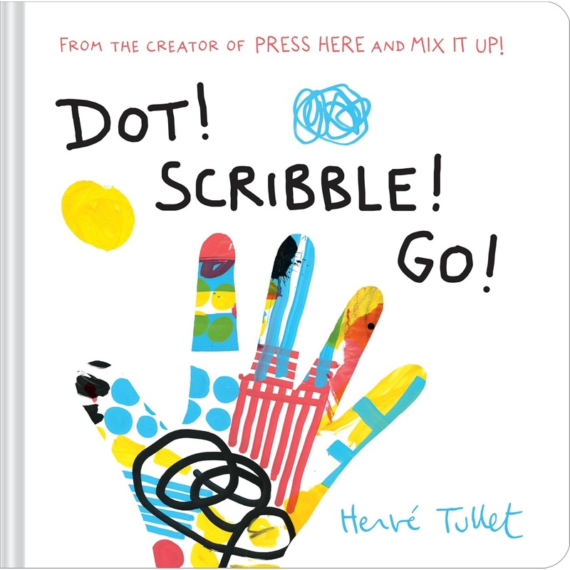 Dot! Scribble! Go! Hardcover
