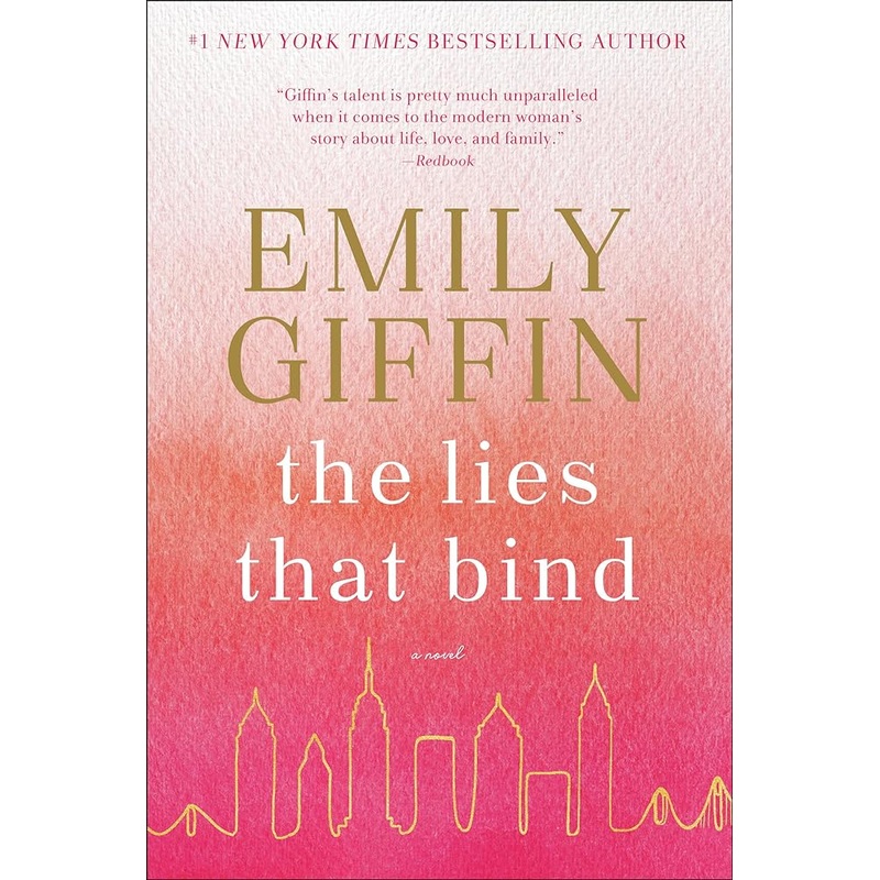 The Lies That Bind: A Novel