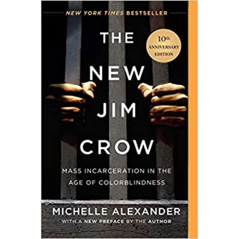 The New Jim Crow