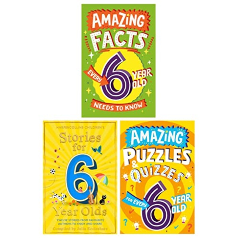 Amazing Facts Every Kid Needs to Know for 6 Year Olds Children’s 3 Books Set (Amazing Facts Every 6 Year Old Needs to Know, Stories for 6 Year Olds & Amazing Puzzles and Quizzes for Every 6 Year Old)