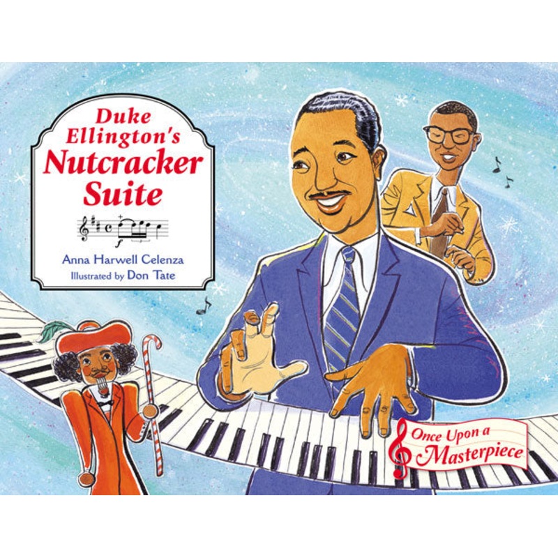 Duke Ellington’s Nutcracker Suite