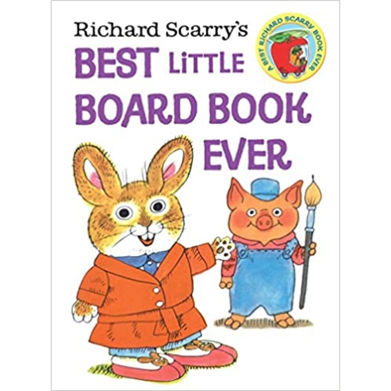 Richard Scarry’s Best Little Board Book Ever