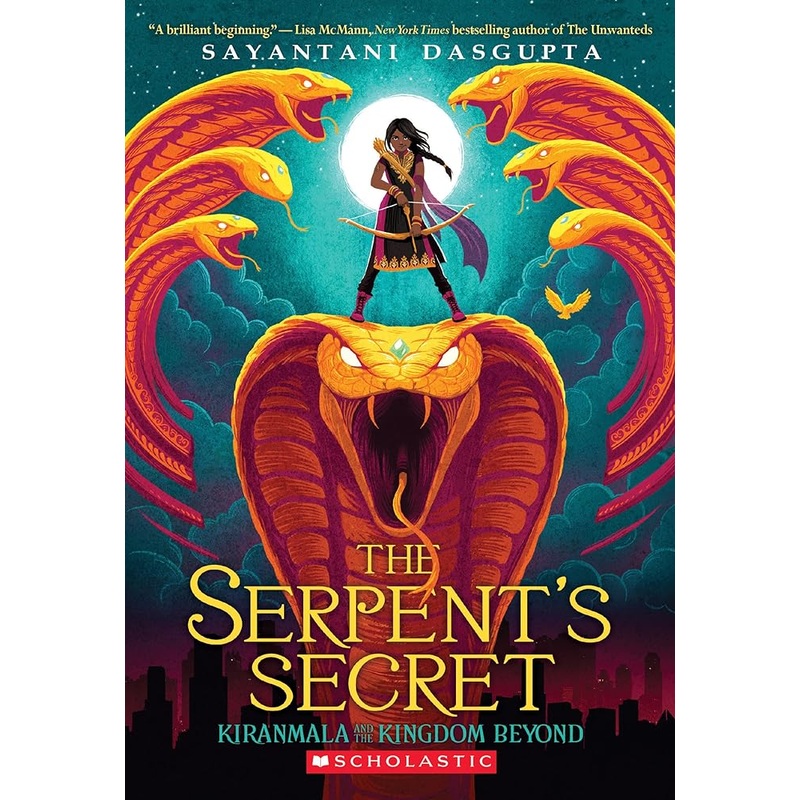 The Serpent’s Secret (Kiranmala and the Kingdom Beyond #1)