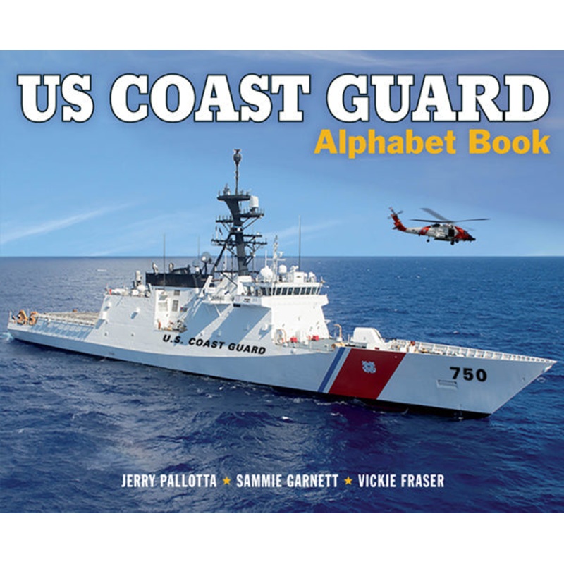 The US Coast Guard Alphabet Book