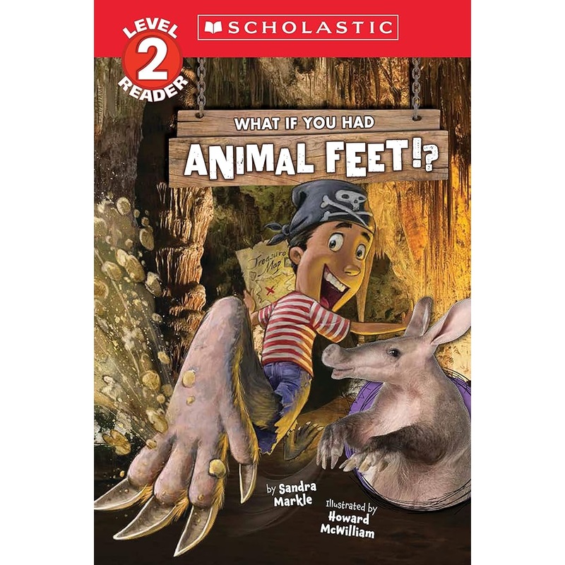 What If You Had Animal Feet!? (Level 2 Reader)