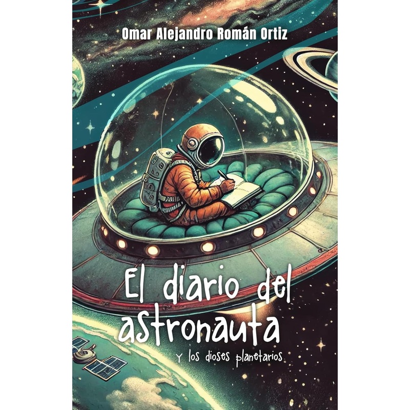 El diario del astronauta y los dioses planetarios