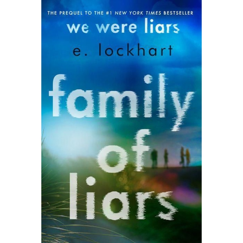 Family of Liars: The Prequel to We Were Liars Hardcover