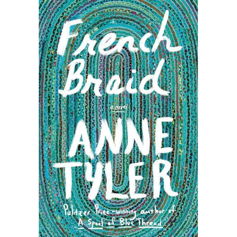 French Braid: A novel Hardcover