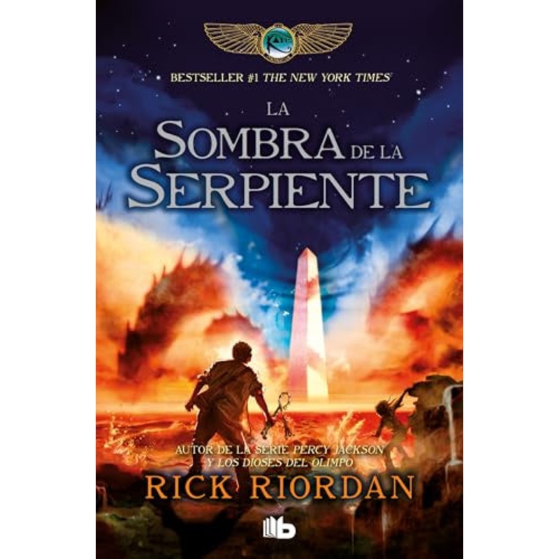 La Sombra de la Serpiente ( Las Cronicas de Kane #3)