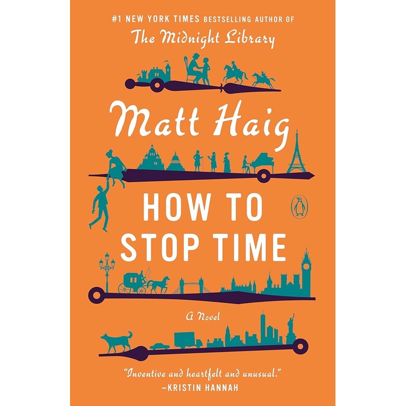 How to Stop Time: A Novel