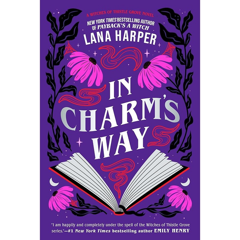 In Charm’s Way (The Witches of Thistle Grove)