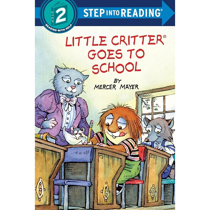 Little Critter Goes to School