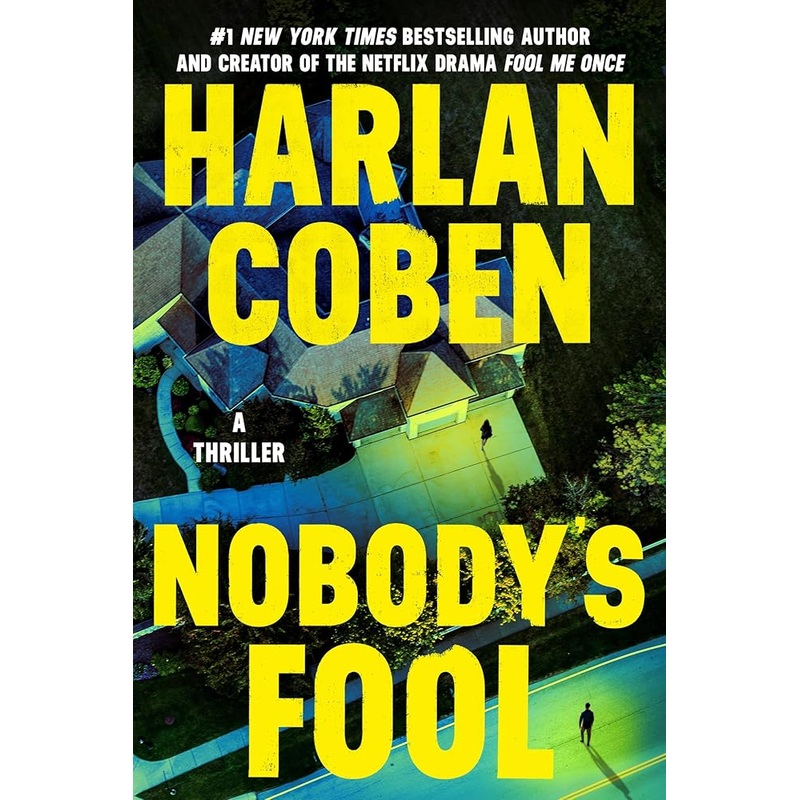 Nobody’s Fool by Harlan Coben