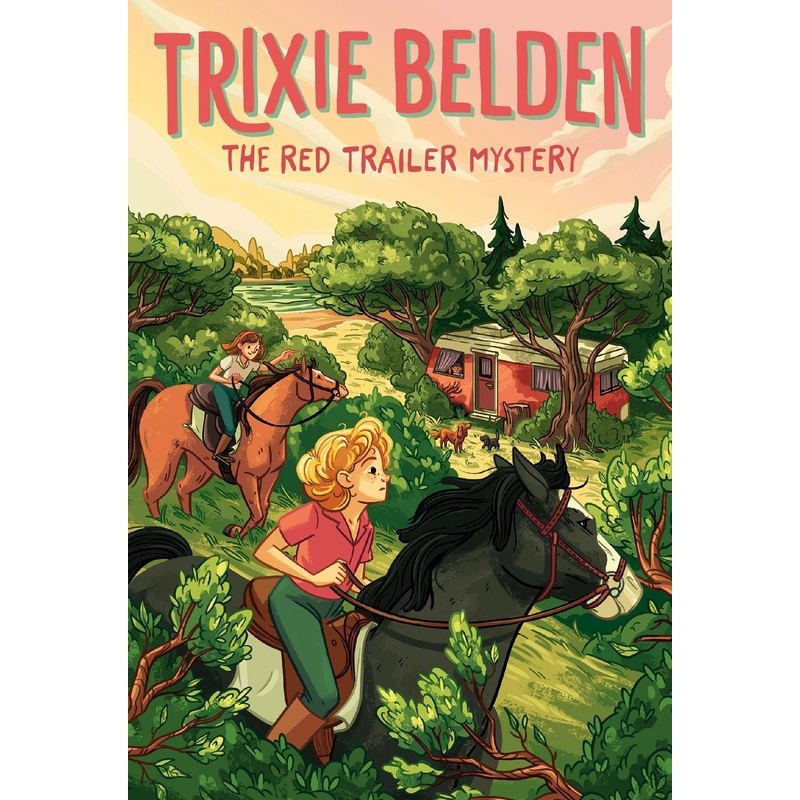 The Red Trailer Mystery: Trixie Belden