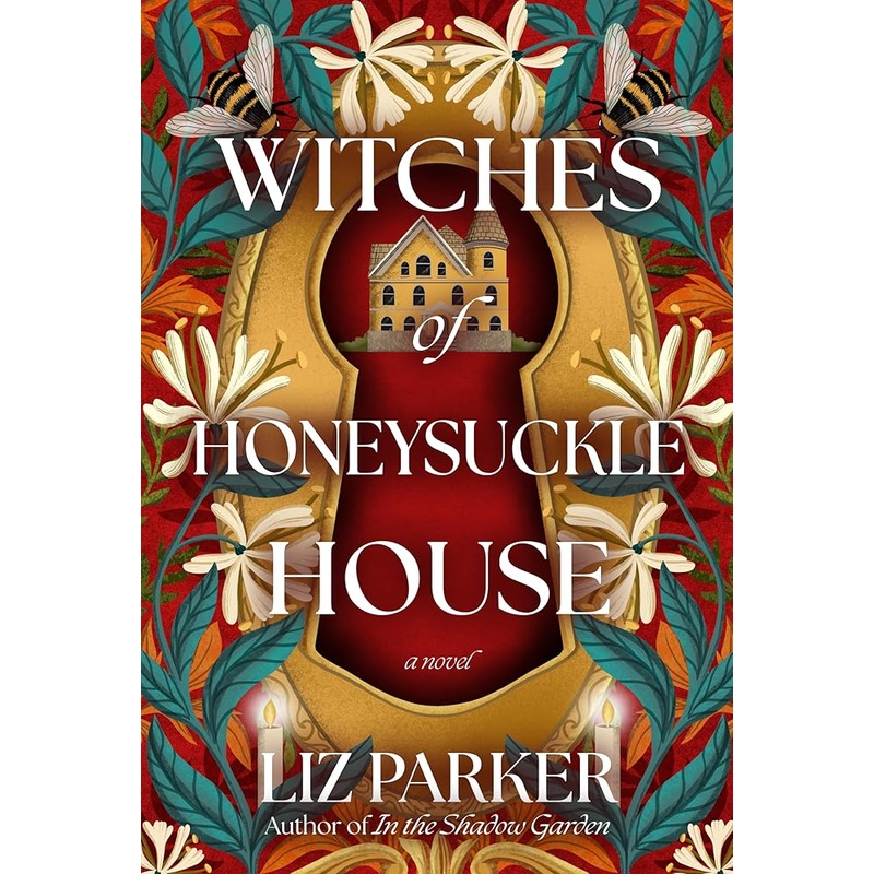 (10/21/25 PREORDER) Witches of Honeysuckle House: A Novel