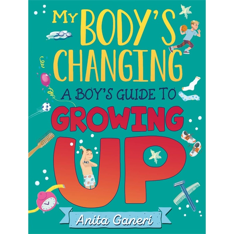 A Boy’s Guide to Growing Up (My Body’s Changing)