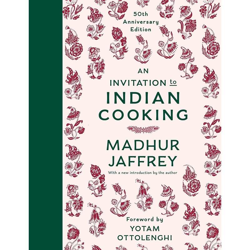 An Invitation to Indian Cooking: 50th Anniversary Edition: A Cookbook Hardcover