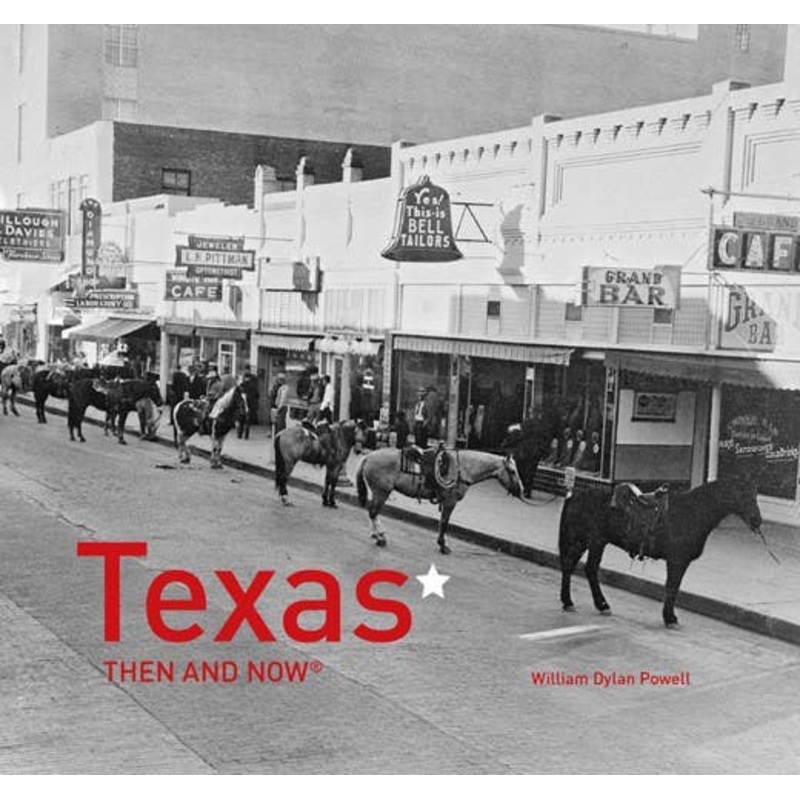 Texas Then and Now: William Dylan Powell