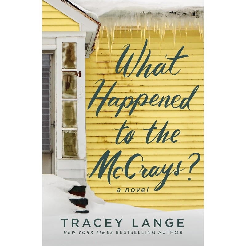 What Happened to the McCrays?: A Novel Hardcover