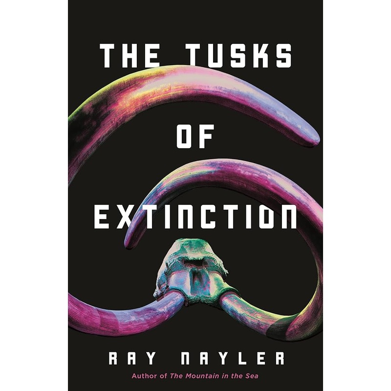 (09/09/25 PREORDER) The Tusks of Extinction