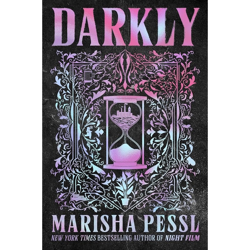 Darkly by Marisha Pessl