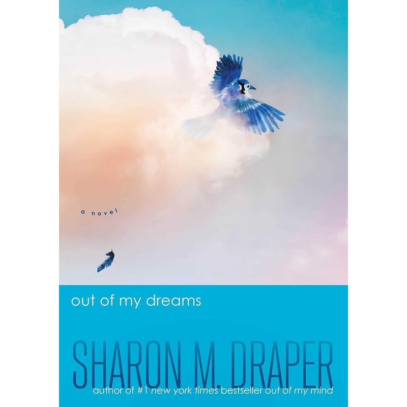 Out of My Dreams (The Out of My Mind Series)