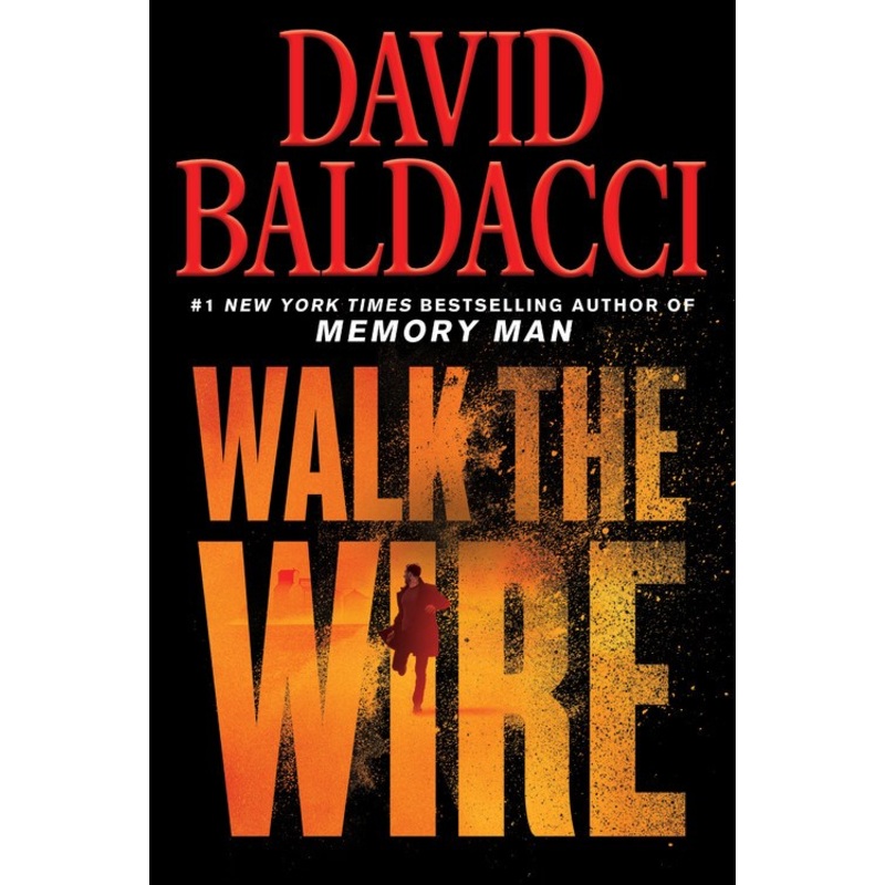 Walk the Wire ( Memory Man )