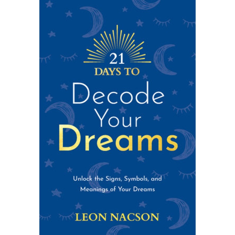 21 Days to Decode Your Dreams